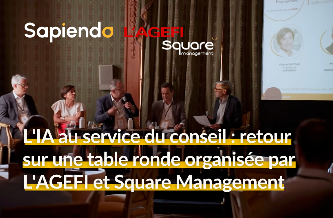 L'IA au service du conseil : retour sur une table ronde organisée par L'AGEFI et Square Management
